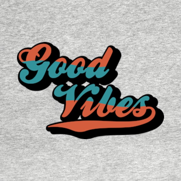 Good Vibes Retro Colors by KevinWillms1